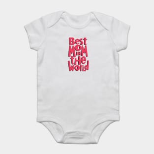 Best Mom Baby Bodysuit